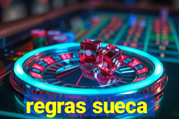 regras sueca